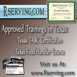 Texas Food Handler course and Texas TABC alcohol certification